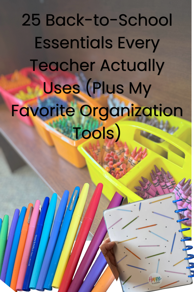 25 Essential Tools Teachers Actually Use for Back-to-School Organization
